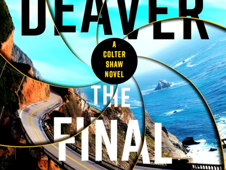 A Colter Shaw Novel #3: The Final Twist Supply