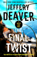 A Colter Shaw Novel #3: The Final Twist Supply