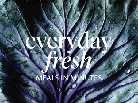 Everyday Fresh: Meals In Minutes Online