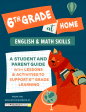 6th Grade at Home: A Student and Parent Guide with Lessons and Activities to Support 6th Grade Learning (Math & English Skills) Supply