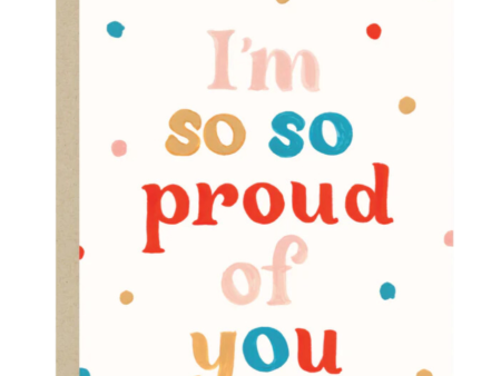 2021 Co. I m So Proud Encouragement Card Fashion