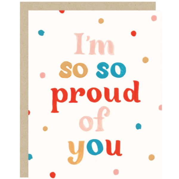 2021 Co. I m So Proud Encouragement Card Fashion